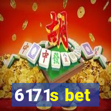 6171s bet